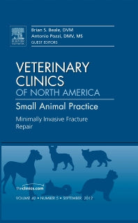 Minimally Invasive Fracture Repair, An Issue of Veterinary Clinics: Small Animal Practice (Hardback) 9781455749706