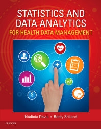 Statistics & Data Analytics for Health Data Management (Paperback / softback) 9781455753154