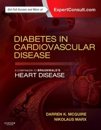 Diabetes in Cardiovascular Disease: A Companion to Braunwald's Heart Disease (Hardback) 9781455754182