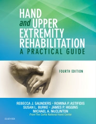 Hand and Upper Extremity Rehabilitation; A Practical Guide (Paperback / softback) 9781455756476