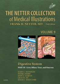 The Netter Collection of Medical Illustrations: Digestive System: Part III - Liver, etc. (Hardback) 9781455773923