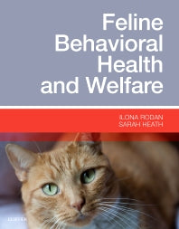 Feline Behavioral Health and Welfare (Hardback) 9781455774012
