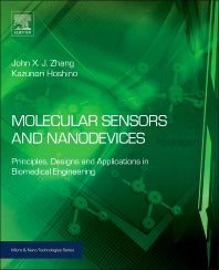 Molecular Sensors and Nanodevices; Principles, Designs and Applications in Biomedical Engineering (Hardback) 9781455776313