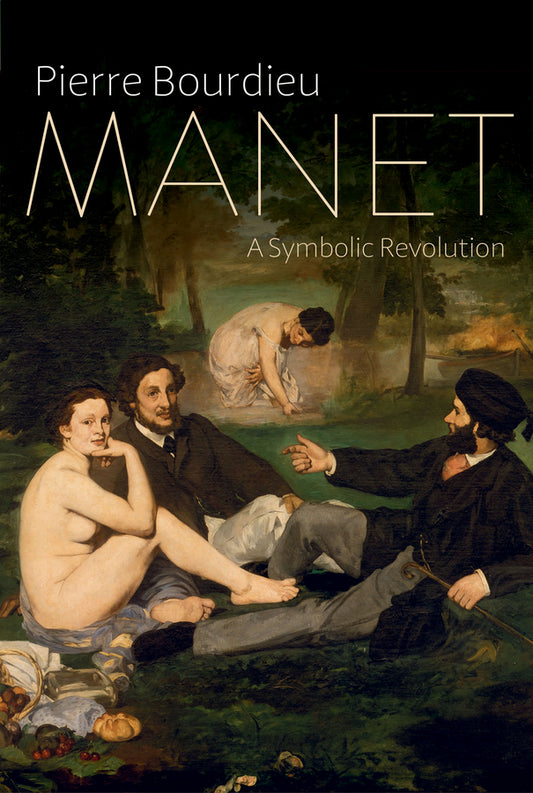 Manet – A Symbolic Revolution (Hardback) 9781509500093