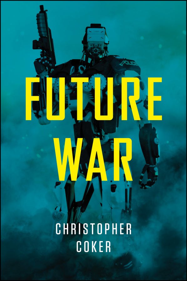 Future War (Paperback / softback) 9781509502325