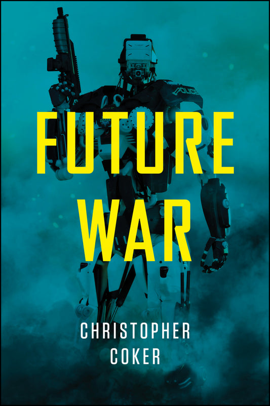 Future War (Paperback / softback) 9781509502325