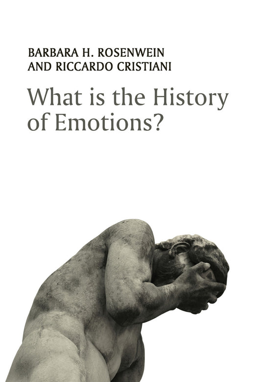 What is the History of Emotions? (Paperback / softback) 9781509508501