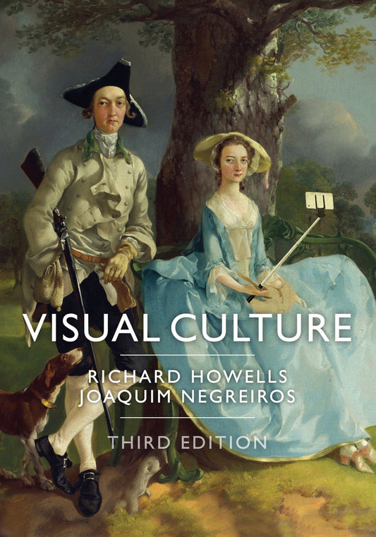 Visual Culture 3e (Paperback / softback) 9781509518784