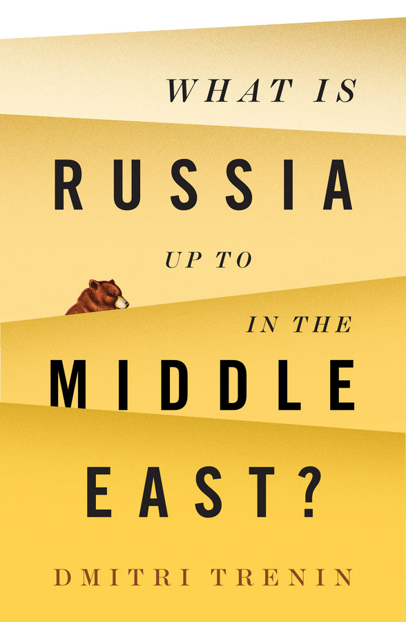 What Is Russia Up To in the Middle East? (Paperback / softback) 9781509522316
