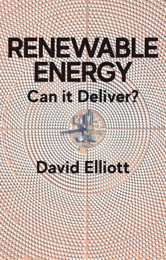 Renewable Energy – Can it Deliver? (Paperback / softback) 9781509541645
