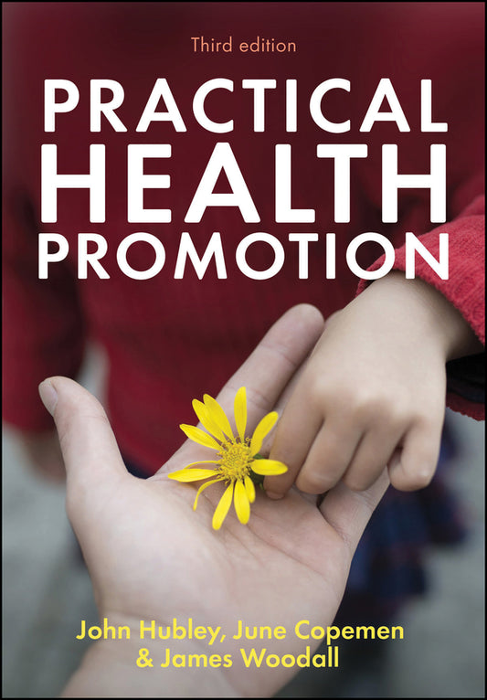 Practical Health Promotion (Paperback / softback) 9781509541744