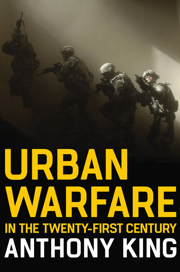 Urban Warfare in the Twenty–First Century (Paperback / softback) 9781509543663