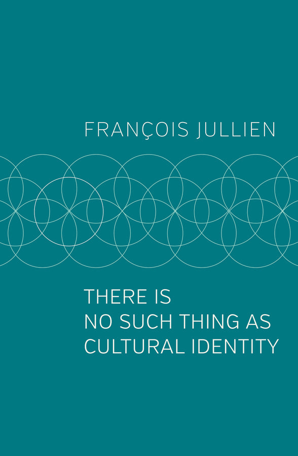 There Is No Such Thing as Cultural Identity (Paperback / softback) 9781509546992