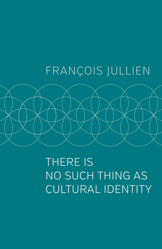There Is No Such Thing as Cultural Identity (Paperback / softback) 9781509546992