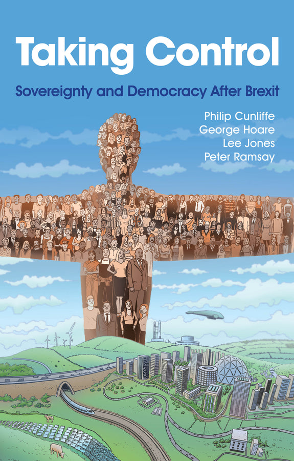 Taking Control – Sovereignty and Democracy After Brexit (Paperback / softback) 9781509553204