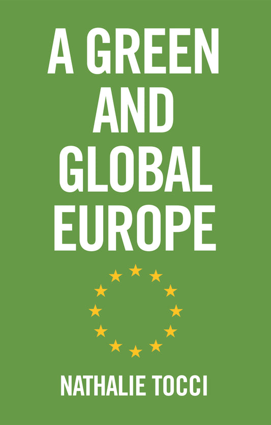 A Green and Global Europe (Paperback / softback) 9781509555178