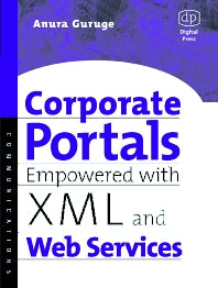 Corporate Portals Empowered with XML and Web Services (Paperback / softback) 9781555582807