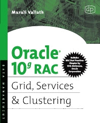 Oracle 10g RAC Grid, Services and Clustering (Paperback / softback) 9781555583217