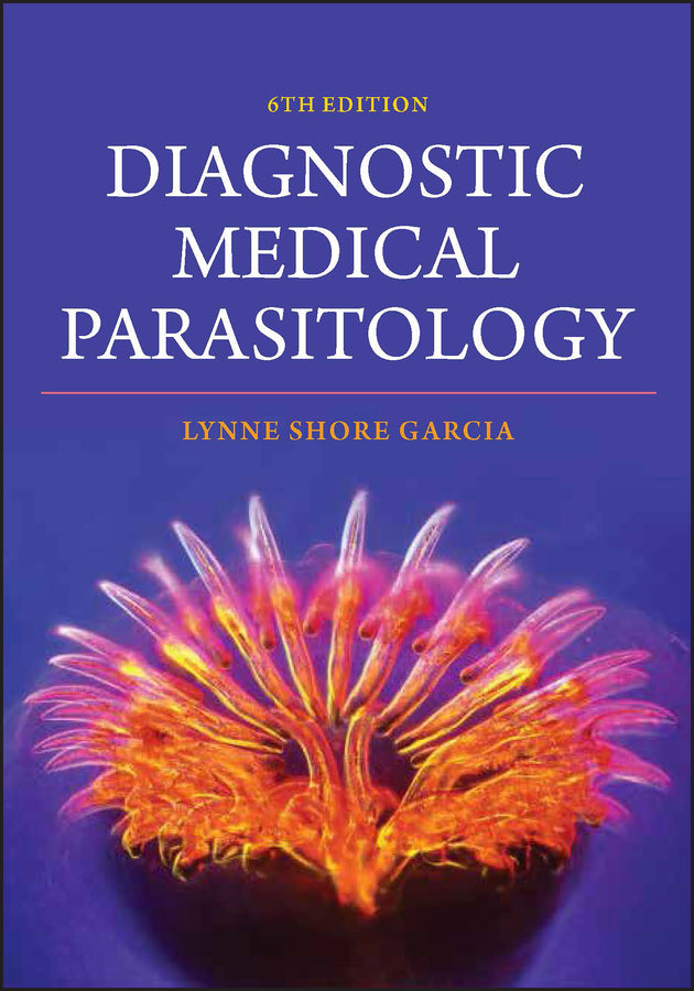 Diagnostic Medical Parasitology, Sixth Edition (Hardback) 9781555818999