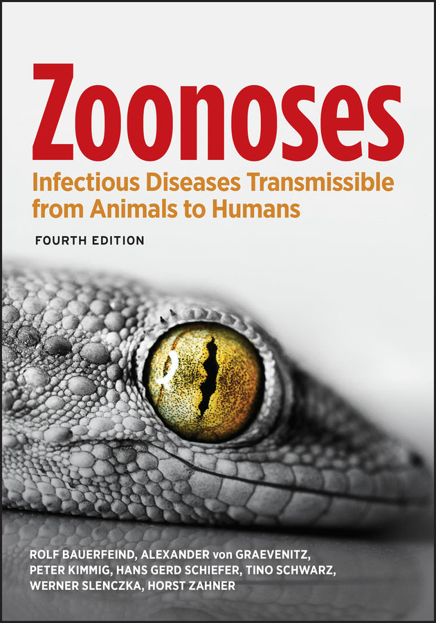 Zoonoses – Infectious Diseases Transmissible from Animals to Humans, Fourth Edition (Paperback / softback) 9781555819255