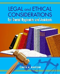 Legal And Ethical Considerations For Dental Hygienists And Assistants (Paperback / softback) 9781556644221