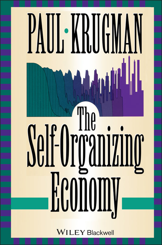 The Self Organizing Economy (Hardback) 9781557866981