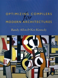 Optimizing Compilers for Modern Architectures; A Dependence-based Approach (Hardback) 9781558602861