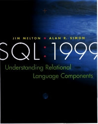 SQL: 1999; Understanding Relational Language Components (Paperback / softback) 9781558604568