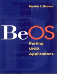BeOS; Porting UNIX Applications (Paperback / softback) 9781558605329
