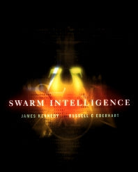 Swarm Intelligence (Hardback) 9781558605954