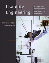 Usability Engineering; Scenario-Based Development of Human-Computer Interaction (Hardback) 9781558607125