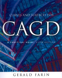 Curves and Surfaces for CAGD; A Practical Guide (Hardback) 9781558607378