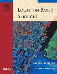 Location-Based Services (Hardback) 9781558609297