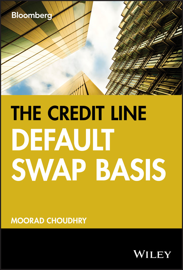 The Credit Default Swap Basis (Hardback) 9781576602362