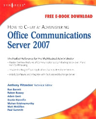 How to Cheat at Administering Office Communications Server 2007 (Paperback / softback) 9781597492126