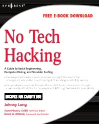 No Tech Hacking; A Guide to Social Engineering, Dumpster Diving, and Shoulder Surfing (Paperback / softback) 9781597492157