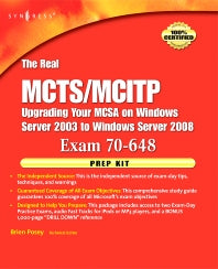 The Real MCTS/MCITP Exam 70-648 Prep Kit; Independent and Complete Self-Paced Solutions (Paperback / softback) 9781597492362