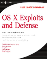 OS X Exploits and Defense; Own it...Just Like Windows or Linux! (Paperback / softback) 9781597492546