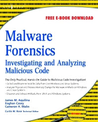 Malware Forensics; Investigating and Analyzing Malicious Code (Paperback / softback) 9781597492683