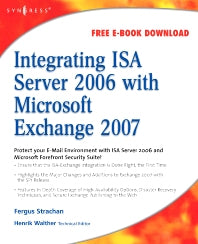 Integrating ISA Server 2006 with Microsoft Exchange 2007 (Paperback / softback) 9781597492751