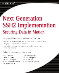 Next Generation SSH2 Implementation; Securing Data in Motion (Paperback / softback) 9781597492836