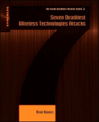 Seven Deadliest Wireless Technologies Attacks (Paperback / softback) 9781597495417