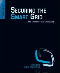 Securing the Smart Grid; Next Generation Power Grid Security (Paperback / softback) 9781597495707