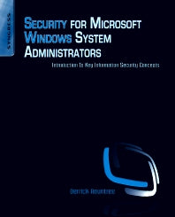 Security for Microsoft Windows System Administrators; Introduction to Key Information Security Concepts (Paperback / softback) 9781597495943