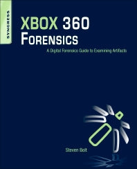 XBOX 360 Forensics; A Digital Forensics Guide to Examining Artifacts (Paperback / softback) 9781597496230