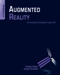 Augmented Reality; An Emerging Technologies Guide to AR (Paperback / softback) 9781597497336