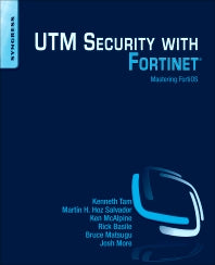 UTM Security with Fortinet; Mastering FortiOS (Paperback / softback) 9781597497473