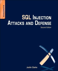 SQL Injection Attacks and Defense (Paperback / softback) 9781597499637