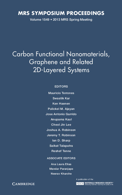 Carbon Functional Nanomaterials, Graphene and Related 2D-Layered Systems: Volume 1549 (Hardback) 9781605115269