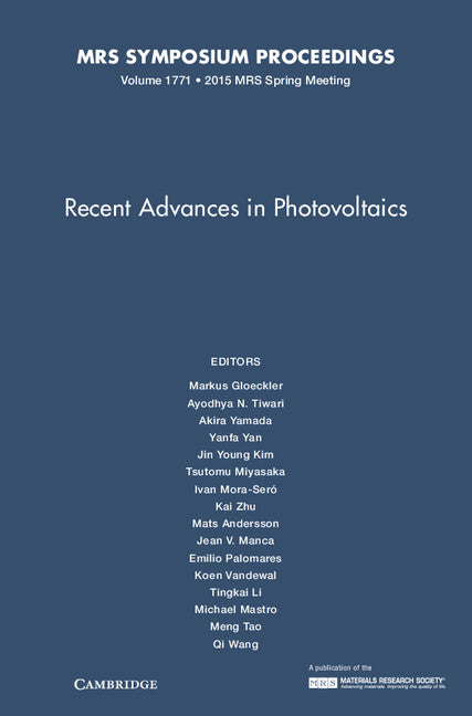 Recent Advances in Photovoltaics: Volume 1771 (Hardback) 9781605117485